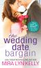 [The Wedding Date 02] • The Wedding Date Bargain